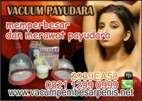 vacum payudara membuat payudara kencang,sexi,& indah